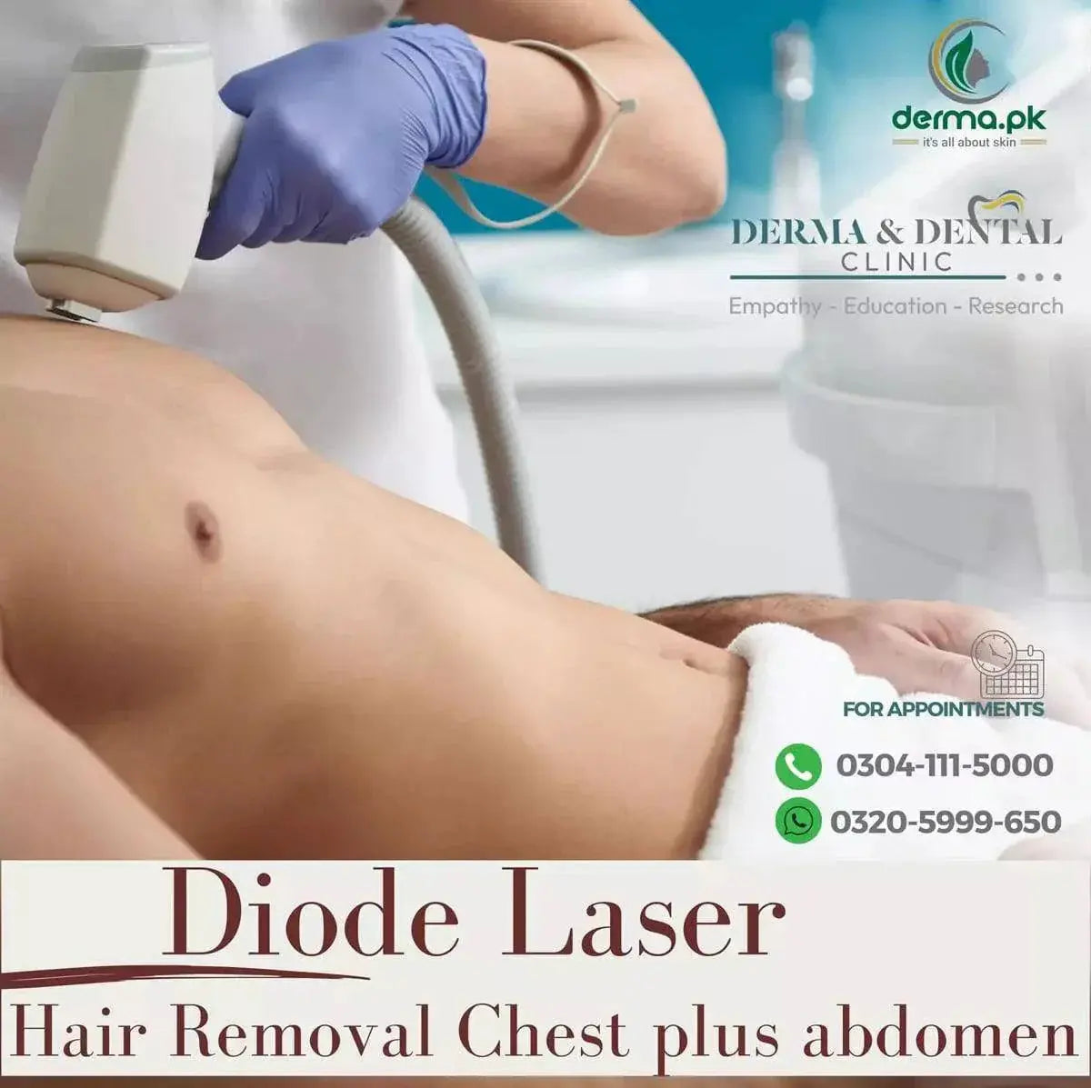 Scientific Diode Laser Hair Removal for Chest and Abdomen at Derma & Dental Clinic - dermatologists.pk